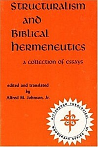 Structuralism and Biblical Hermeneutics (Paperback)