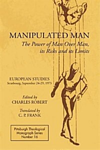Manipulated Man (Paperback)