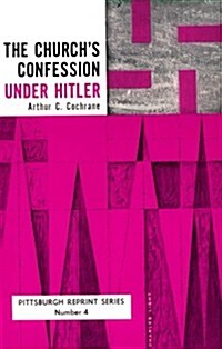 Churchs Confession Under Hitler (Paperback, 2nd ed.)