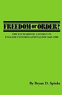 Freedom or Order? (Paperback)
