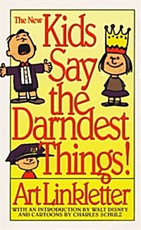 The New Kids Say the Darndest Things! (Paperback)