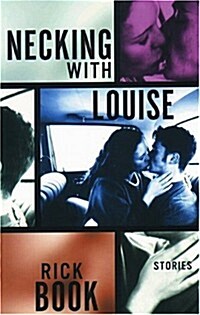 Necking with Louise (Paperback)