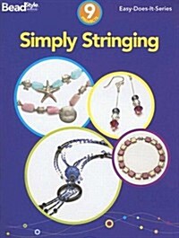 Simply Stringing: 9 Projects (Paperback)