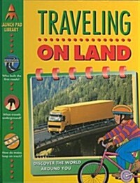 Traveling on Land (Hardcover)