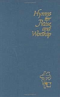 Hymns for Praise and Worship (Hardcover)