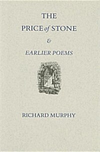 The Price of Stone & Earlier Poems (Hardcover)
