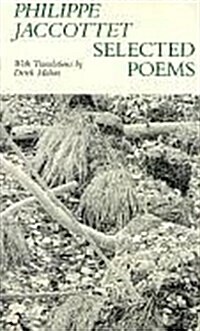 Selected Poems Philippe Jaccottet (Paperback, Us)