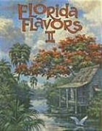 Florida Flavors II (Hardcover, Spiral)