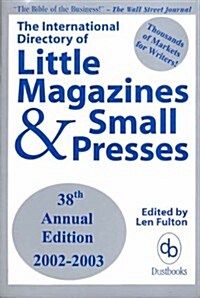 The International Directory of Little Magazines and Small Presses (Paperback, 38)