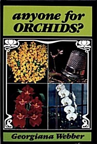 Anyone for Orchids? (Hardcover)