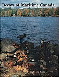 Decoys of Maritime Canada (Hardcover)