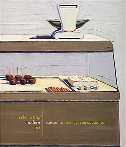 Celebrating Modern Art (Paperback)