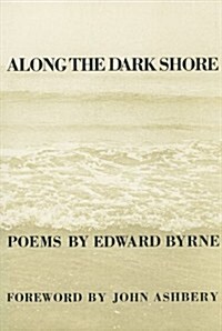 Along the Dark Shore (Paperback)