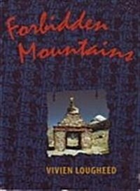 Forbidden Mountains (Paperback, New)