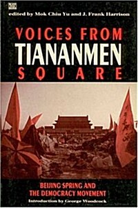 Voices of Tinanmen Square (Paperback)