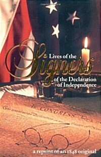 [중고] Lives of the Signers of the Declaration of Independence (Paperback)