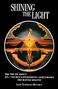 Shining the Light I: The Battle Begins! (Paperback)