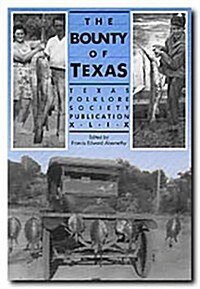 Bounty of Texas (Hardcover)