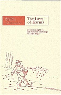 The Laws of Karma: Deeper Insight to the Esoteric Teachings of Kriya Yoga (Paperback)