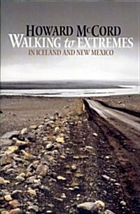 Walking to Extremes (Paperback)