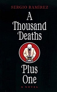 A Thousand Deaths Plus One (Hardcover)