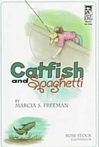 Catfish and Spaghetti (Paperback)