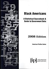 2008 Black Americans (Paperback, 1st)