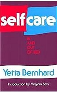 Self-Care: In and Out of Bed (Paperback)