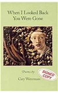 When I Looked Back You Were Gone (Paperback)