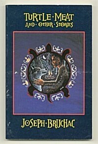 Turtle Meat: And Other Stories (Paperback)