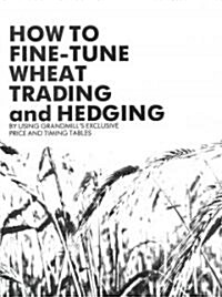 Wheat Trading and Hedging (Paperback)