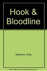 Hook & Bloodline (Paperback)