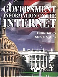 Government Information on the Internet (3rd, Hardcover)