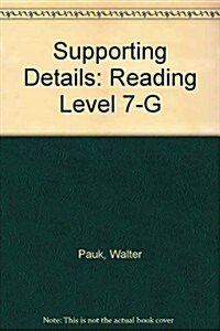 Supporting Details: Reading Level 7-G (Paperback, 7th)