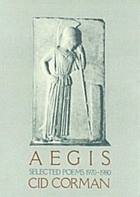 Aegis: Selected Poems 1970-1980 (Paperback)
