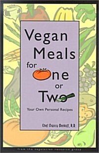 Vegan Meals for One or Two: Your Own Personal Recipes (Hardcover)