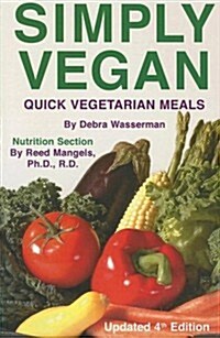 Simply Vegan (Paperback, 4th, Updated)