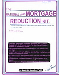 The National Home Mortgage Reduction Kit (Paperback)