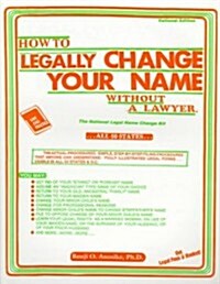 How to Legally Change Your Name Without a Lawyer (Paperback, 2nd, Revised)