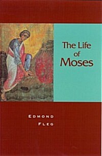 The Life of Moses (Paperback, Revised)