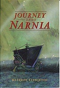 Journey into Narnia (Paperback)