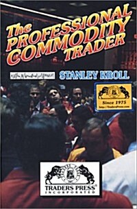 The Professional Commodity Trader (Paperback)