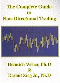 The Complete Guide to Non-Directional Trading (Paperback)