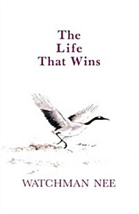 The Life That Wins (Paperback)