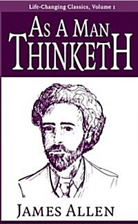 As a Man Thinketh (Paperback)