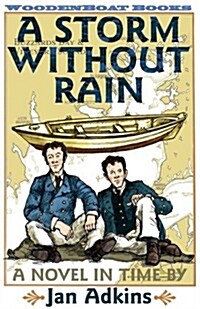 A Storm Without Rain: A Novel in Time (Hardcover)