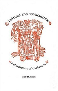 Culture and Horticulture (Paperback)