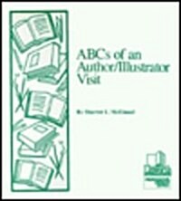 ABCs of an Author/Illustrator Visit (Hardcover)