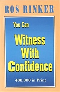 You Can Witness with Confidence (Paperback)