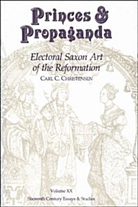 Princes & Propaganda (Hardcover)